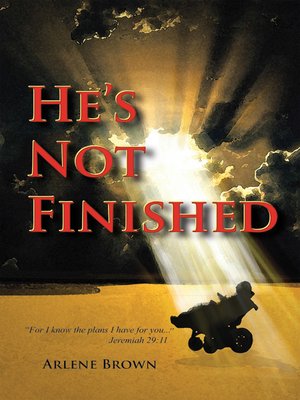 cover image of He's Not Finished